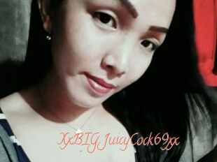 XxBIG_JuicyCock69xx