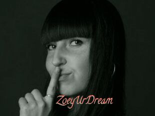 ZoeyUrDream